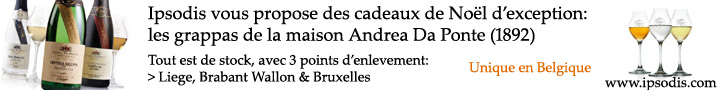 Un caudea de No�l d'exception et original? Les grappas Andrea Da Ponte chez Ipsodis.